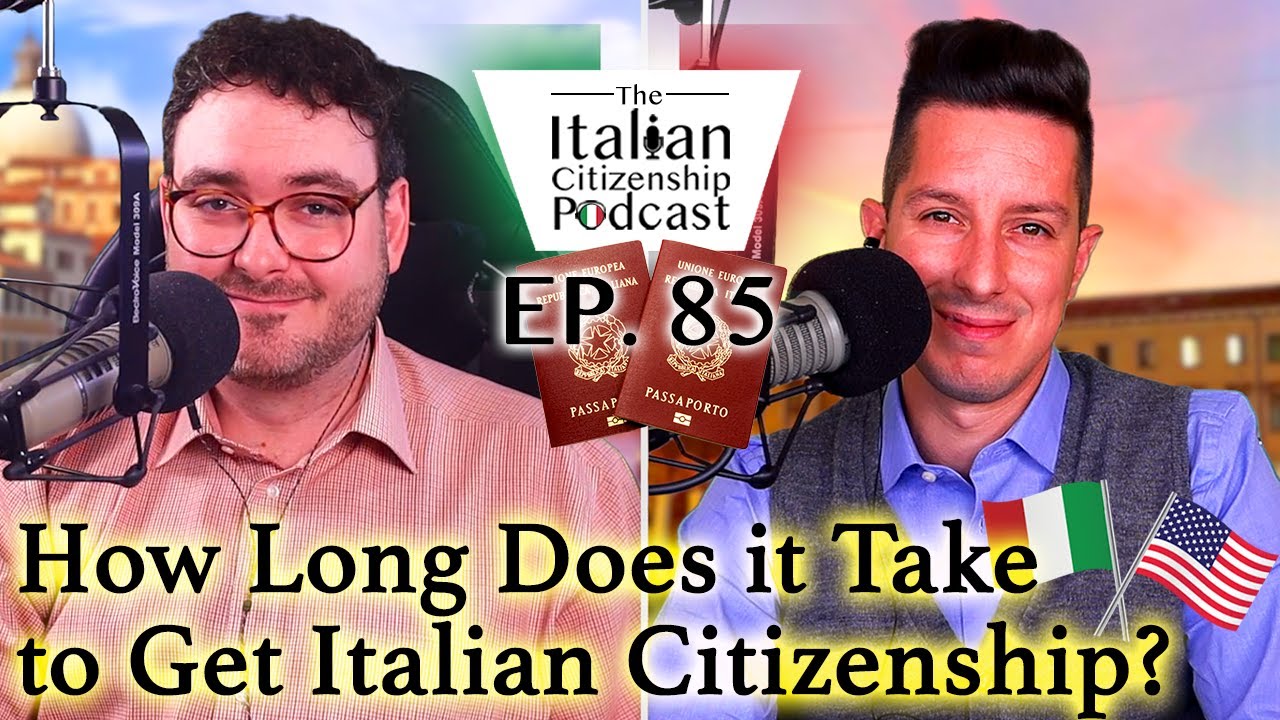 How Long Does It Take To Get Italian Citizenship?