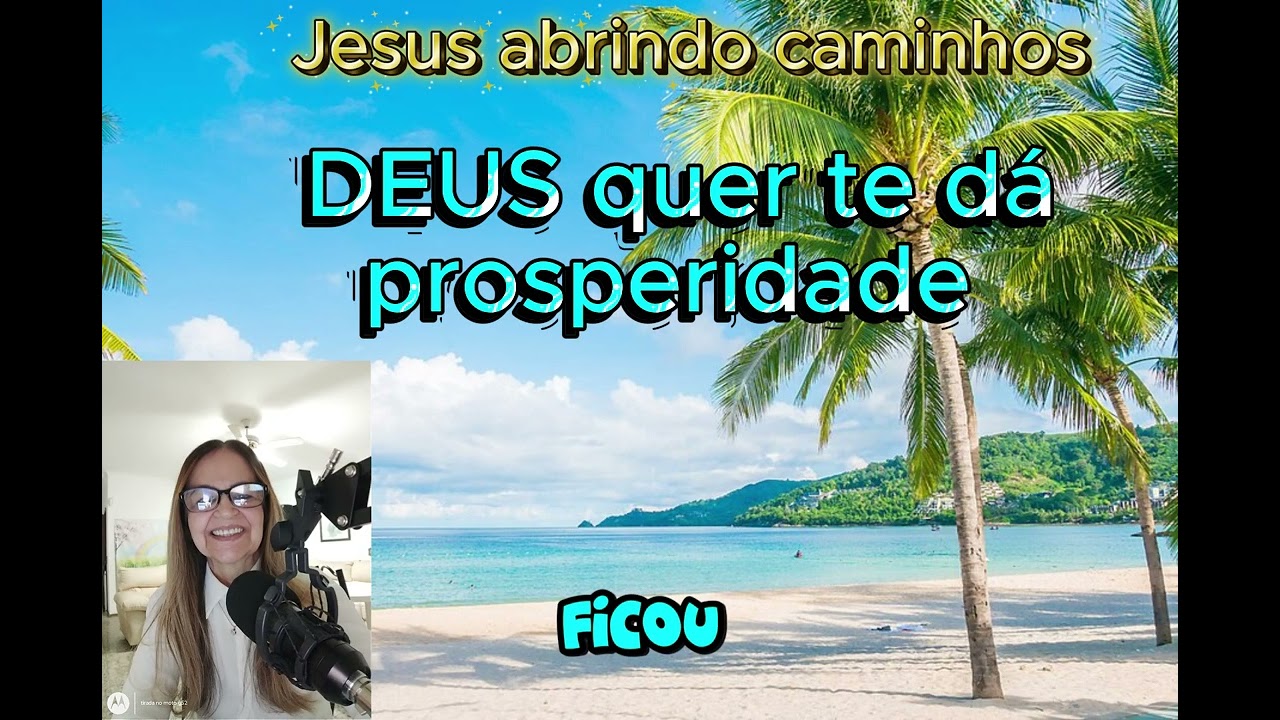 DEUS QUER TE DÁ PROSPERIDADE