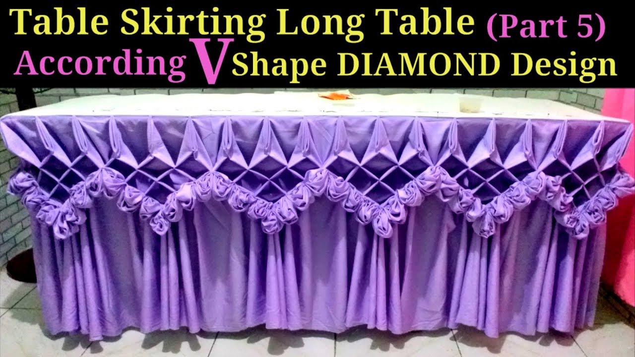Table Skirting Acoording V Shape DIAMOND Design|Diamond Style Tutorial