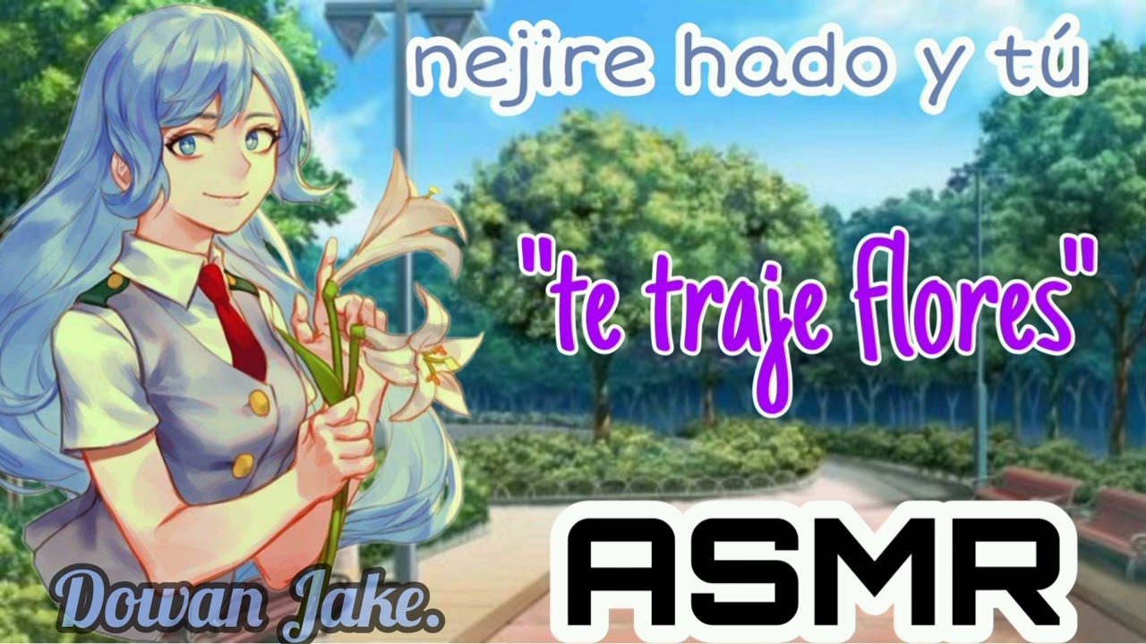 nejire hado y tú •|| 