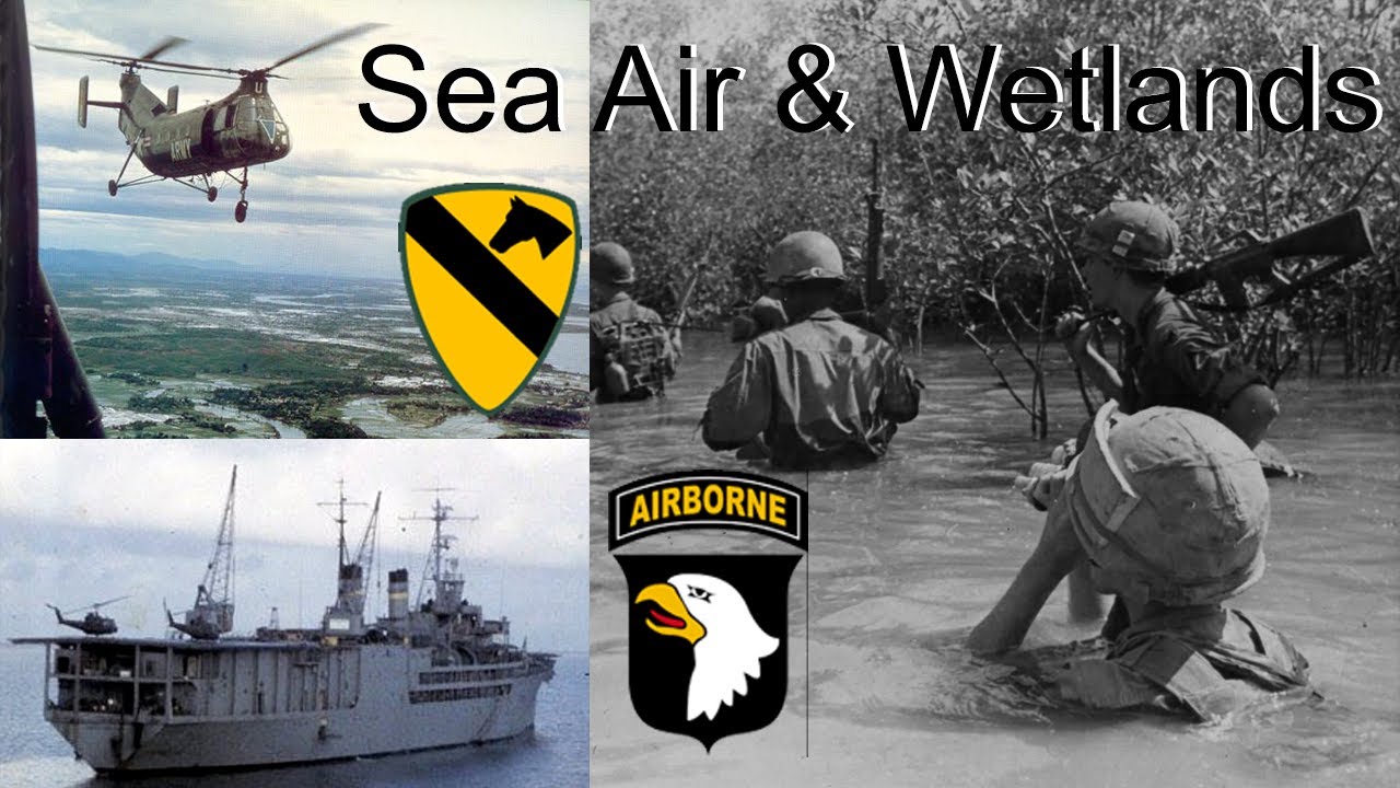 Sea, Air and Wetlands - US Army Airmobile in the Vietnam War