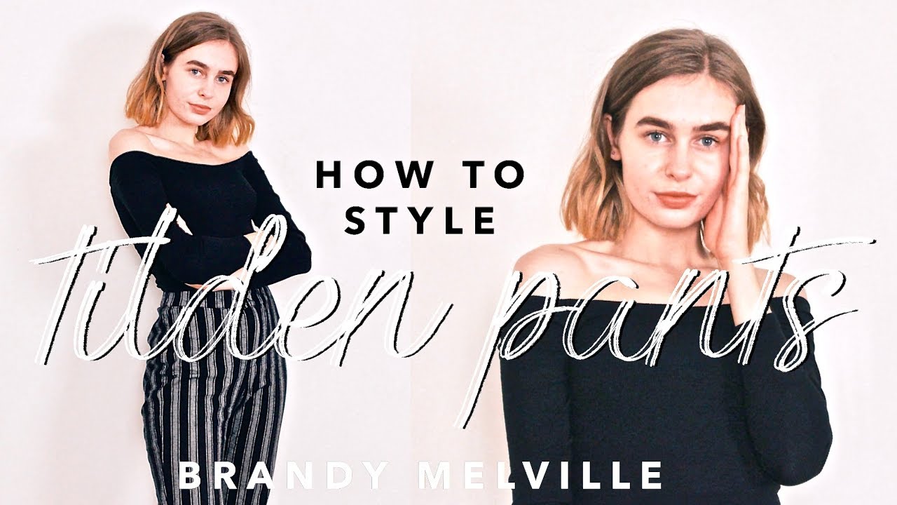 BRANDY MELVILLE TILDEN PANTS: 10 Outfits | Katie Joslin