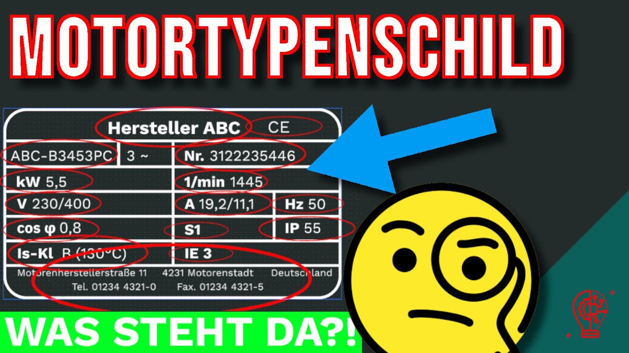 Das Motortypenschild erklärt (Leistungsschild Elektromotor)