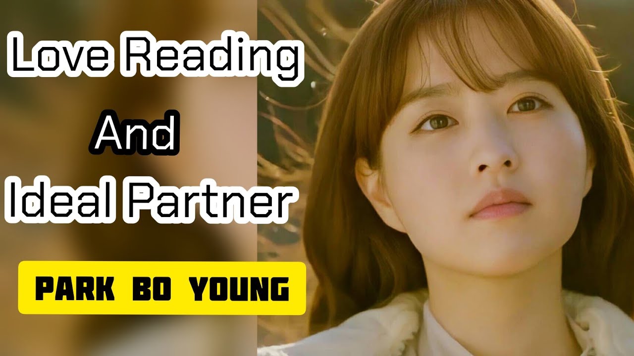 Park Bo Young: Love Reading and Ideal partner.(by I1goo)​