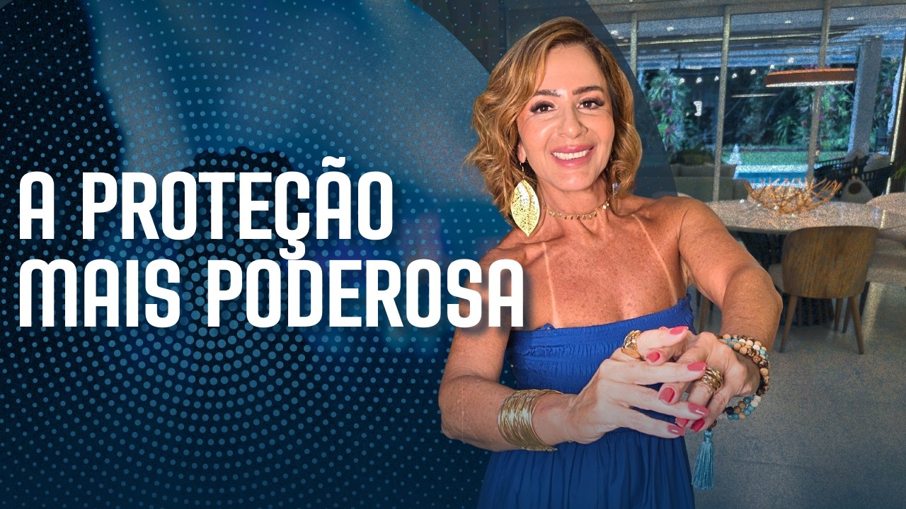A Proteção Mais Poderosa Que Existe (Nenhum Mal Te Atinge)