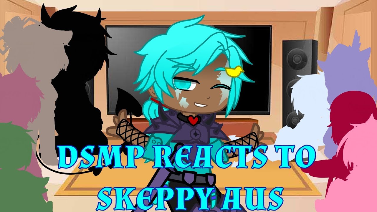 DSMP Reacts to Skeppy AUs