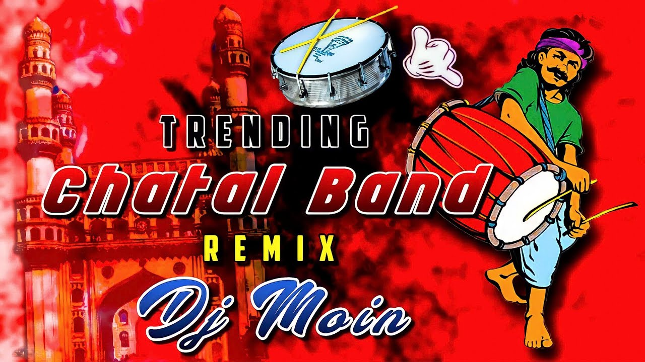 Trending chatal Band  || Dj Moin