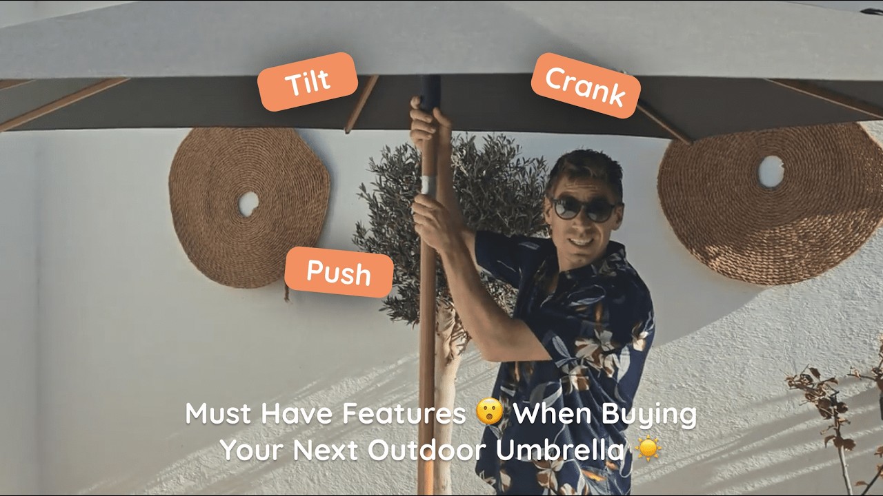 Tilt, Push, or Crank? The Umbrella Features That Actually Matter ☀️☂️