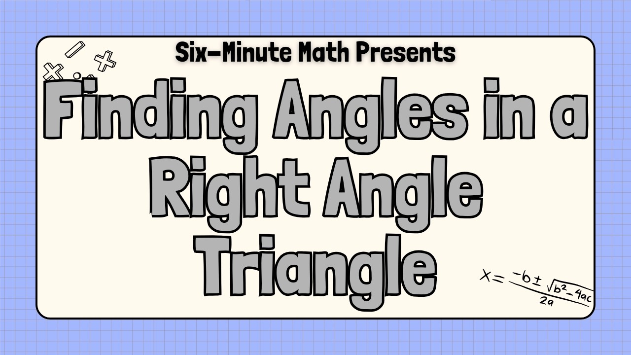 Finding Angles in a Right Angle Triangle
