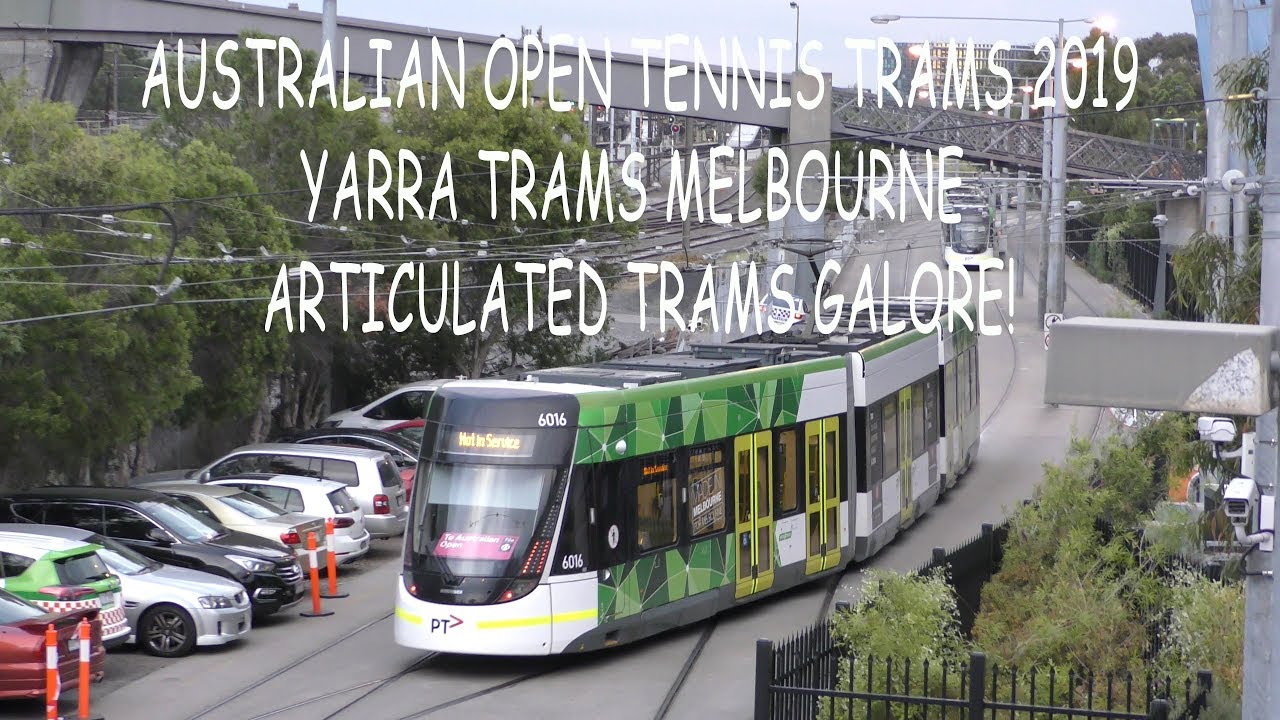 4K Australian Open Tennis Trams 2019 - Articulated Trams Galore!