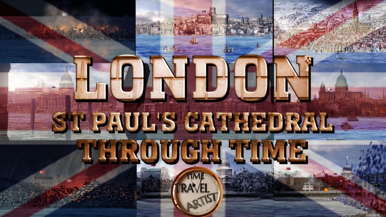London: St Paul's Cathedral Through Time (2021-1543)
