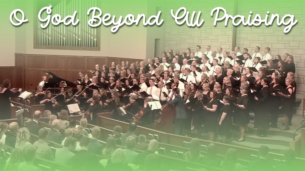 O God Beyond All Praising - Kingdom Voices 2024 - Dan Forrest
