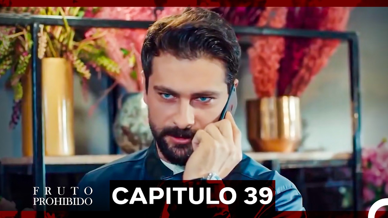 Fruto Prohibido Capitulo 39 (Doblado en Español)