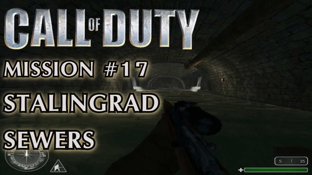 Call of Duty - Mission #17 - Stalingrad Sewers (Soviet Campaign)