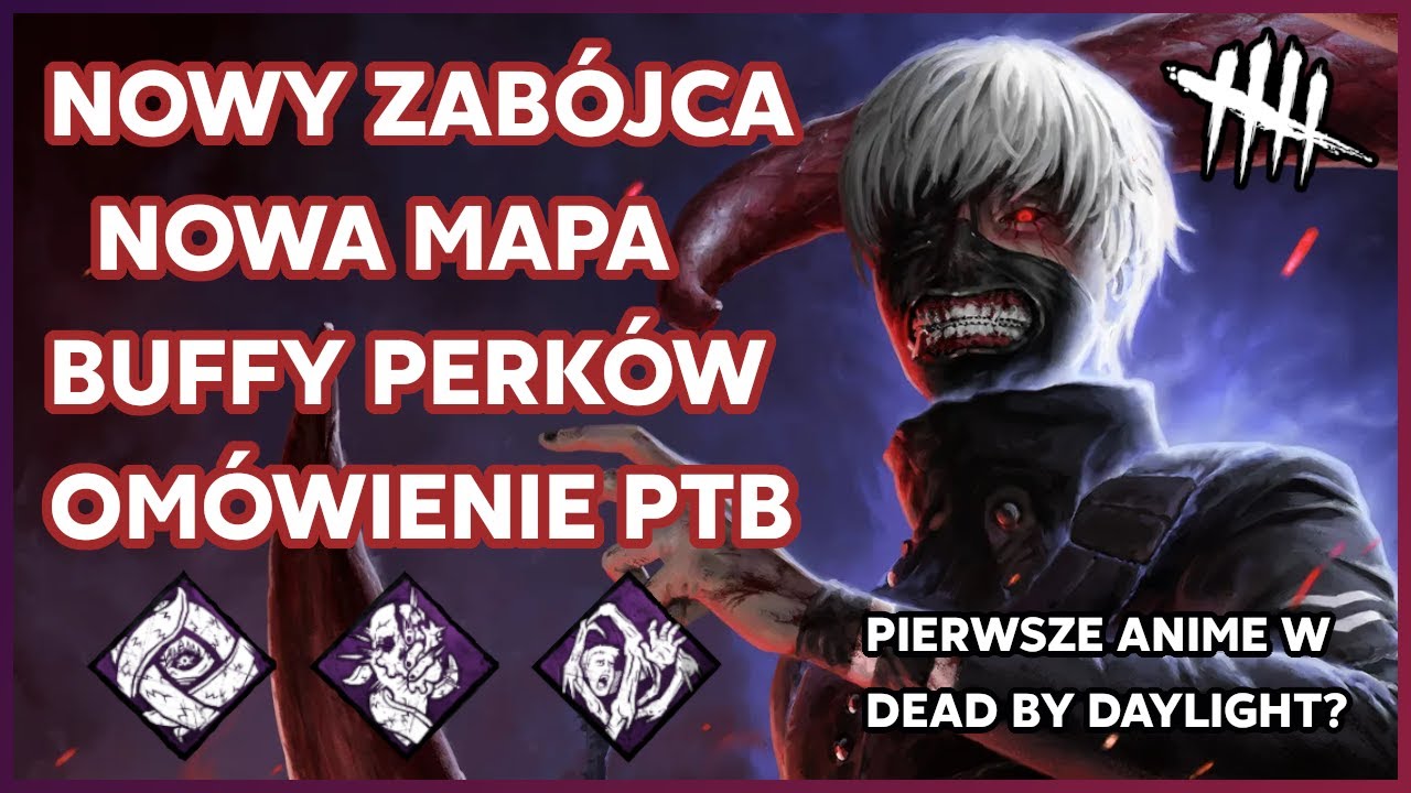 NOWY ZABÓJCA z Tokyo Ghoul w Dead by Daylight!