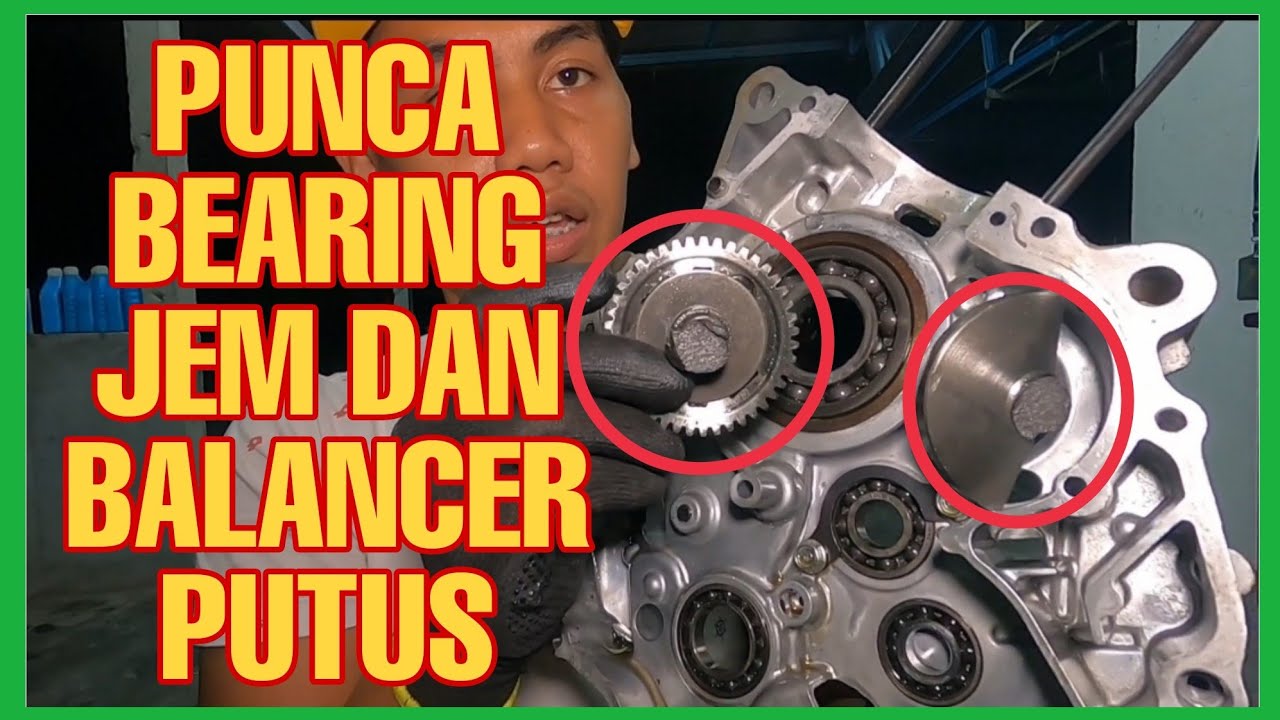 PUNCA BEARING ENGINE JEM DAN BALANCER PUTUS |RS150 |Y15ZR |SYM185 |RFS150 |WINNER