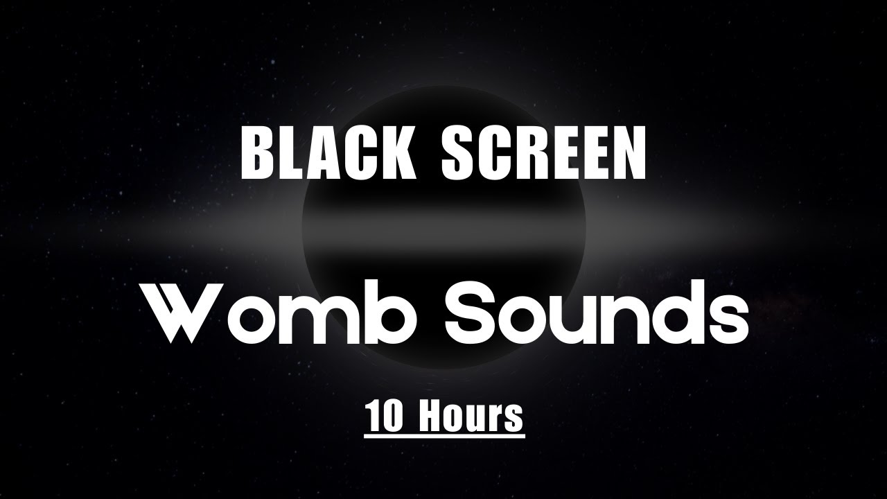 ⬛ Womb Sounds & Muffled Heartbeat | Black Screen Baby Sleep & Deep Relaxation (10 Hours)