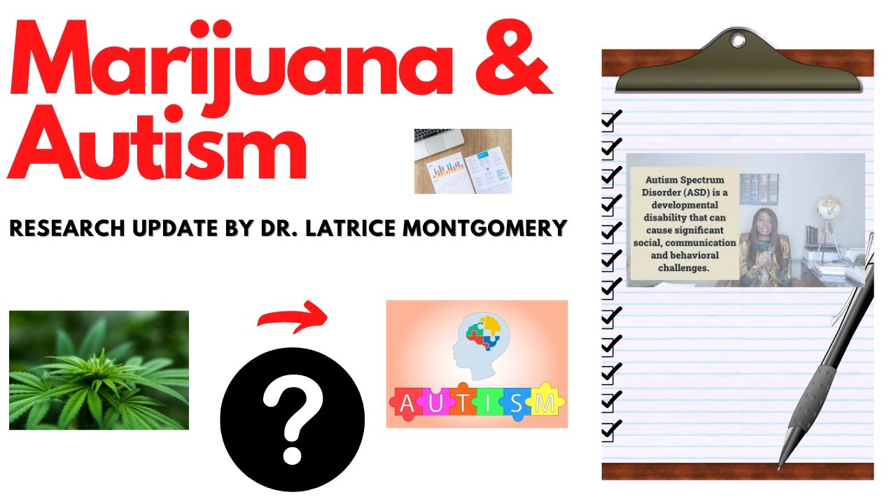 Marijuana and Autism: What We Know and Don't Know