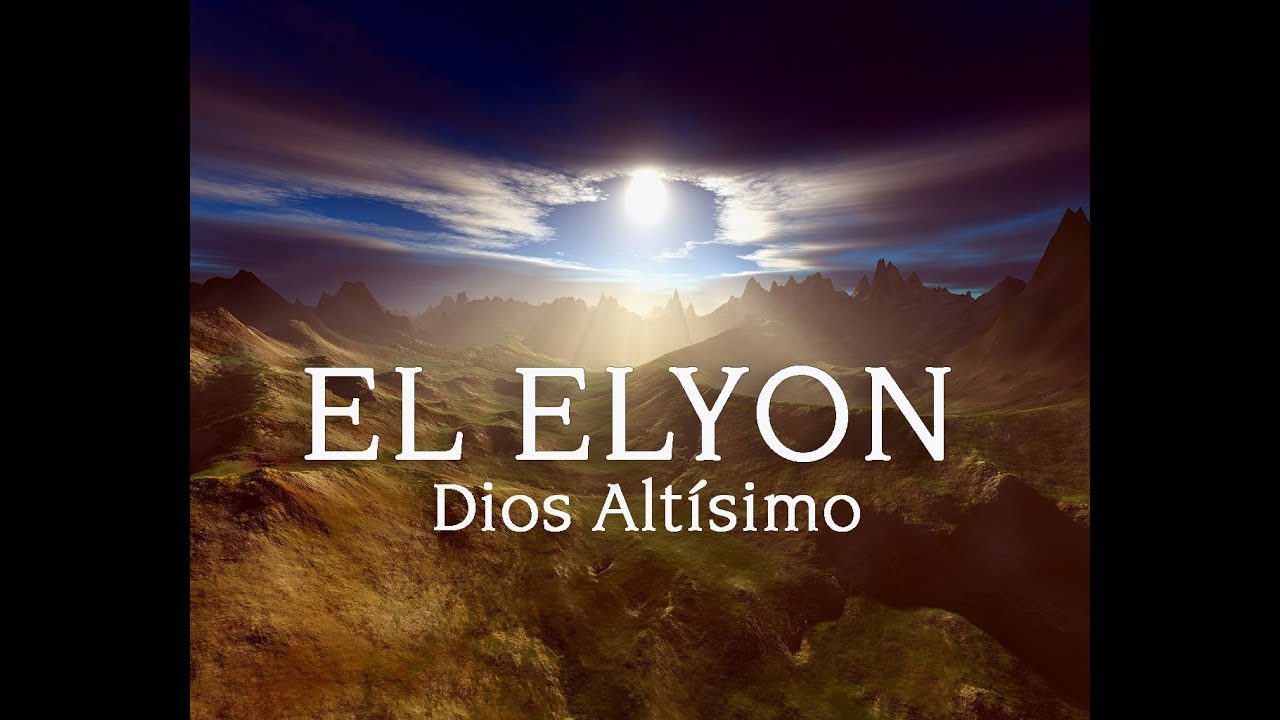 3. El Elyon