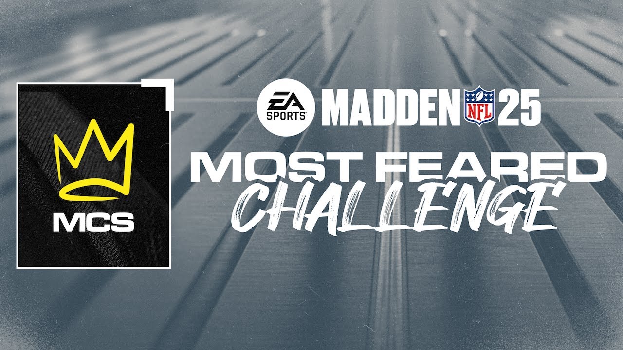 Madden 25 Most Feared Challenge | Madden Championship Series