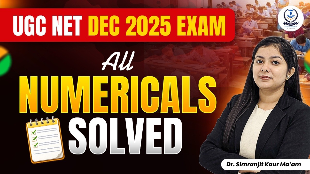 Ugc Net Economics Preparation 2026 | Previous Years Papers Solved | Numerical Questions | Simranjit