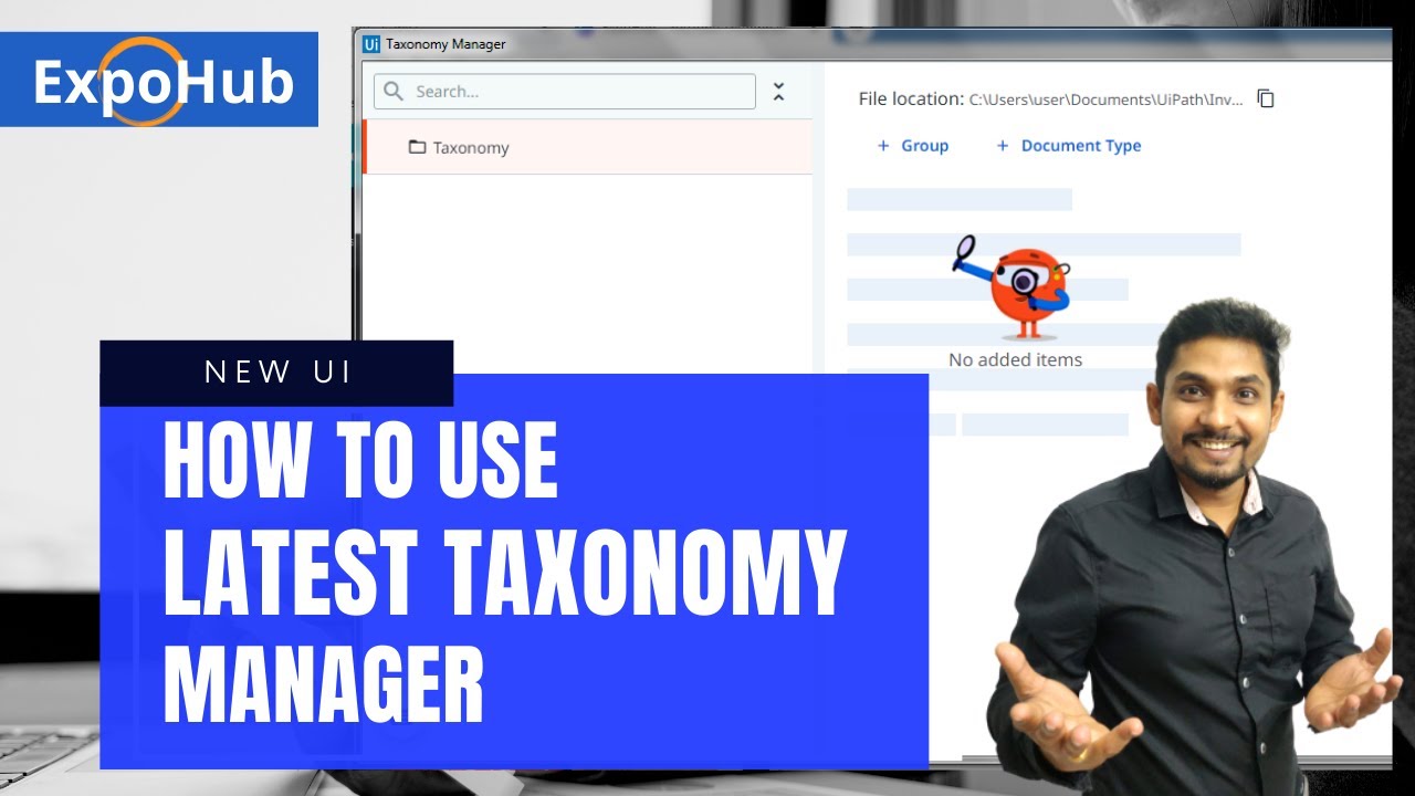 How to Use Latest Taxonomy Manager in UiPath