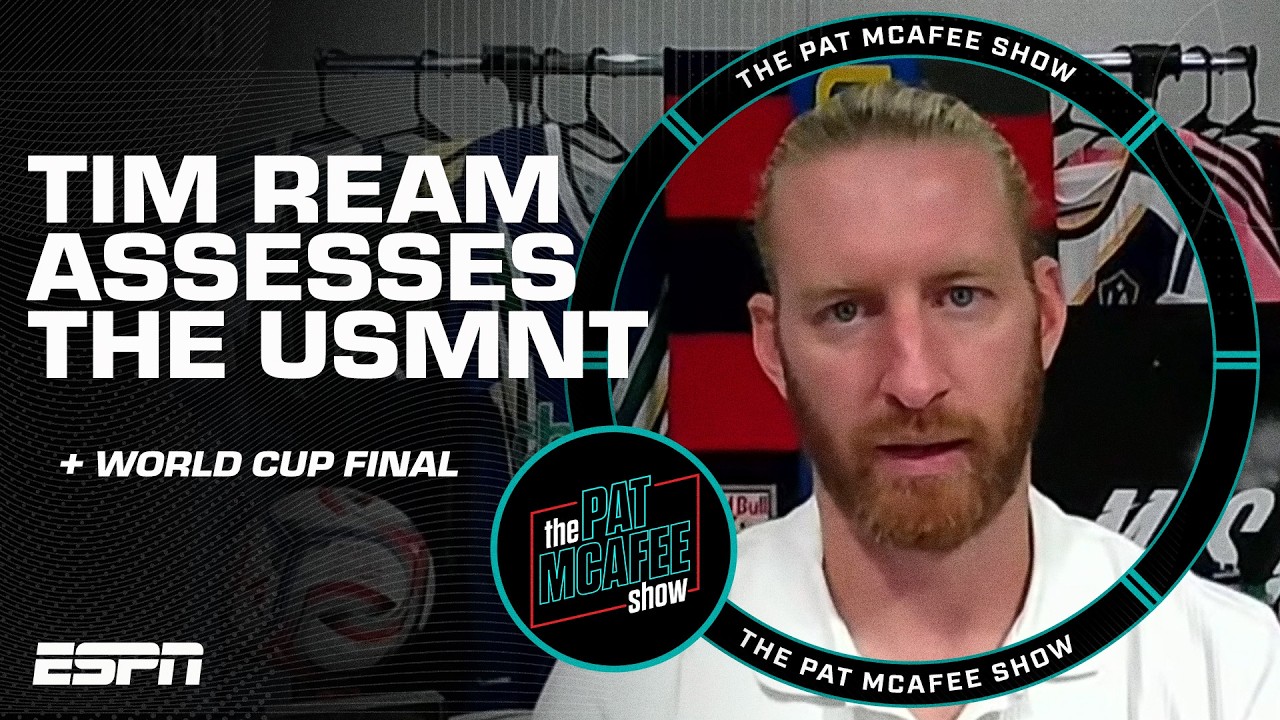 Tim Ream assesses the USMNT's World Cup and previews Spain 🆚 Argentina final | The Pat McAfee Show