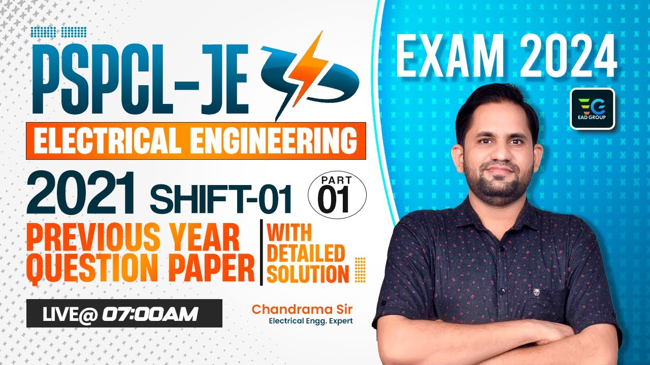 PSPCL-JE, Electrical Engineering, 2021 Previous Year Paper Solution by Chandrama Sir,