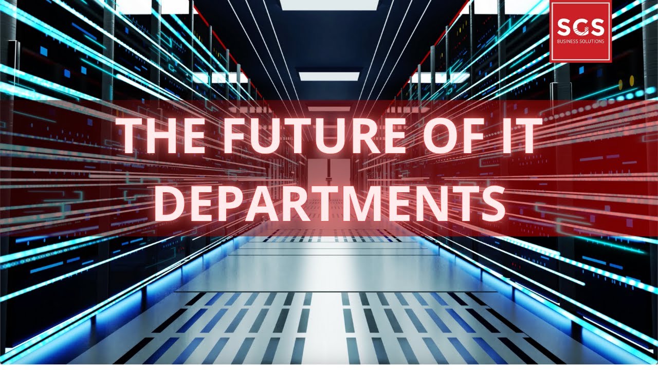 The Future of IT Departments - Yours, Not Outsourced