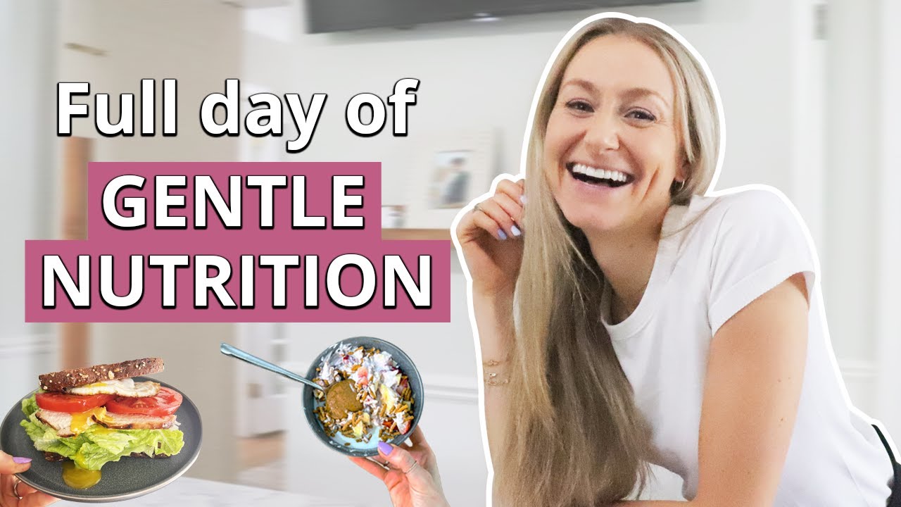 Gentle Nutrition In Action! Full Day Of Intuitive Eating