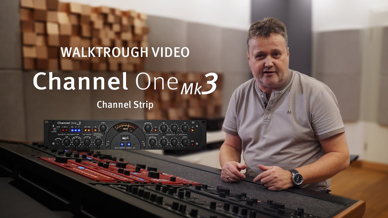 Channel One Mk3 – Walkthrough with SPLs Hermann Gier