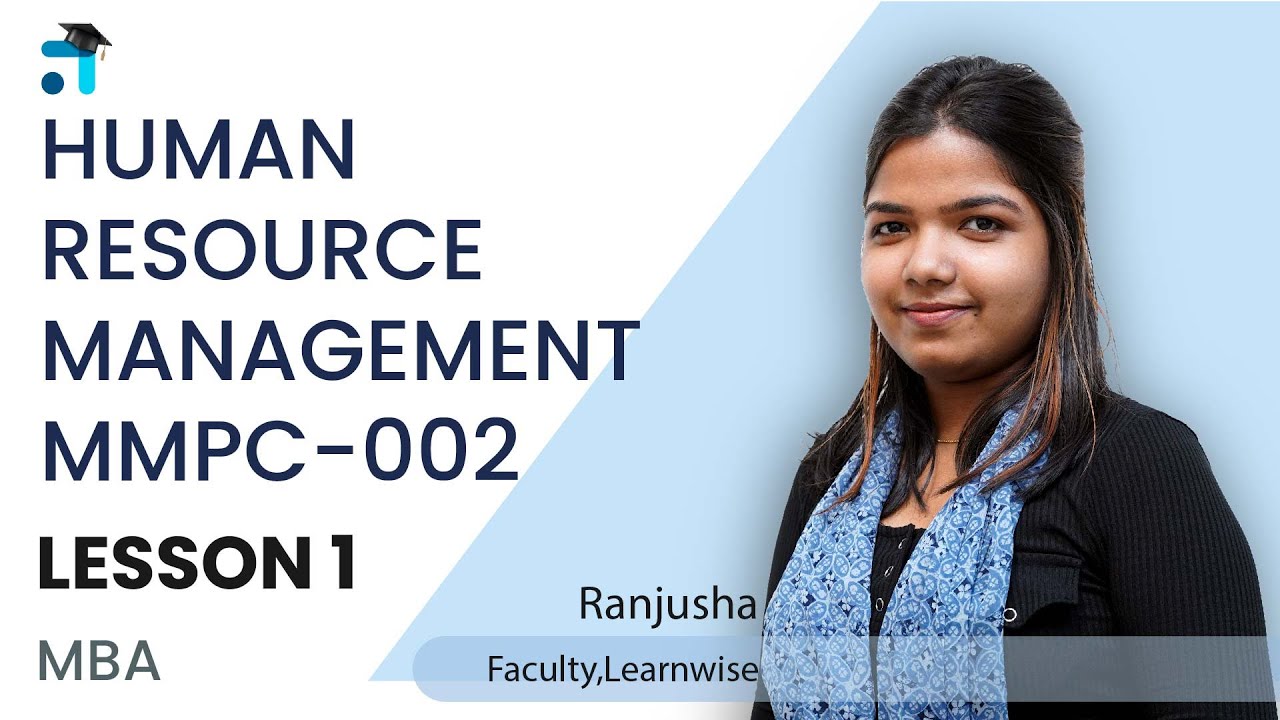Lesson 1 (BLOCK I) | Human Resource Management | MMPC-002 | IGNOU Classes Malayalam | Learnwise