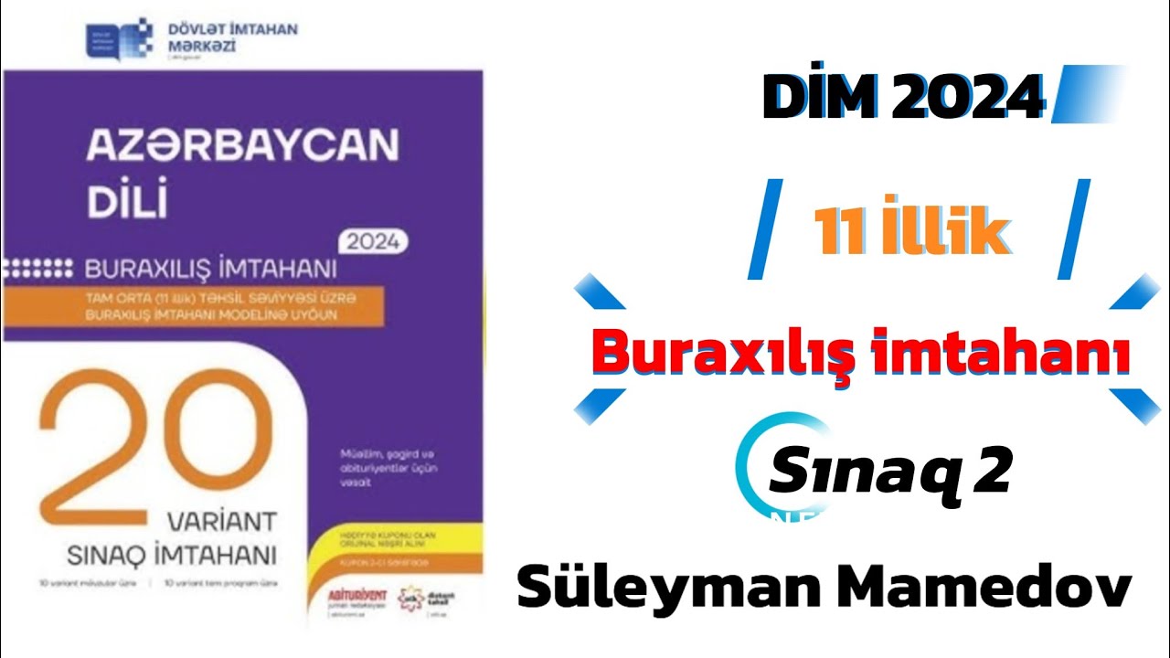 AZƏRBAYCAN DILI DİM 20 SINAQ (SINAQ 2)BURAXILIŞA DƏSTƏK