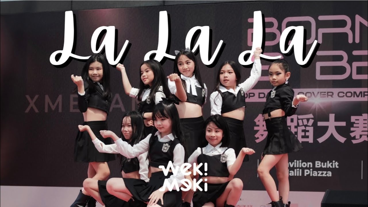 Weki Meki 위키미키 - La La La | Dance Cover by DAZZIES | B2B Dance Studio | Malaysia