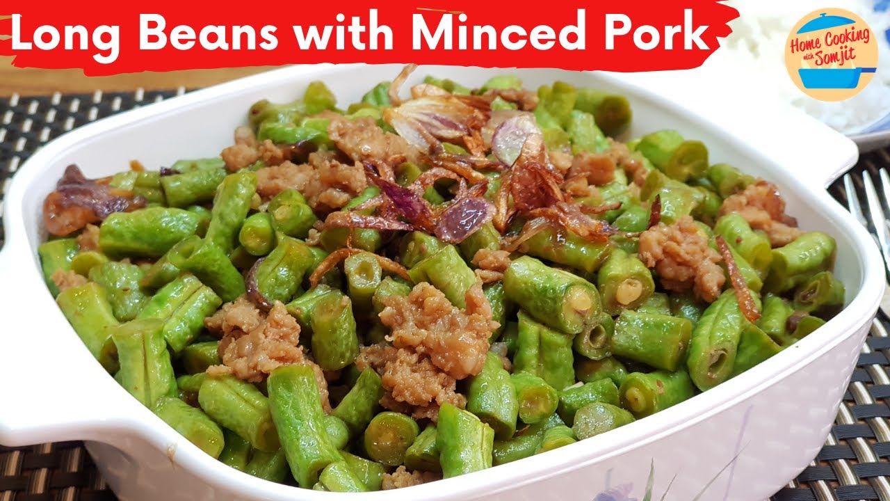 Easy and Tasty Stir Fried Long Beans with Minced Pork Recipe