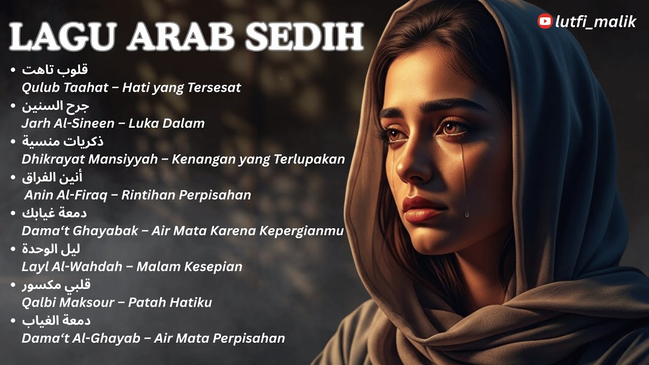 Lagu Arab Paling Sedih & Menyayat Hati 2025 | Arabic Emotional Music