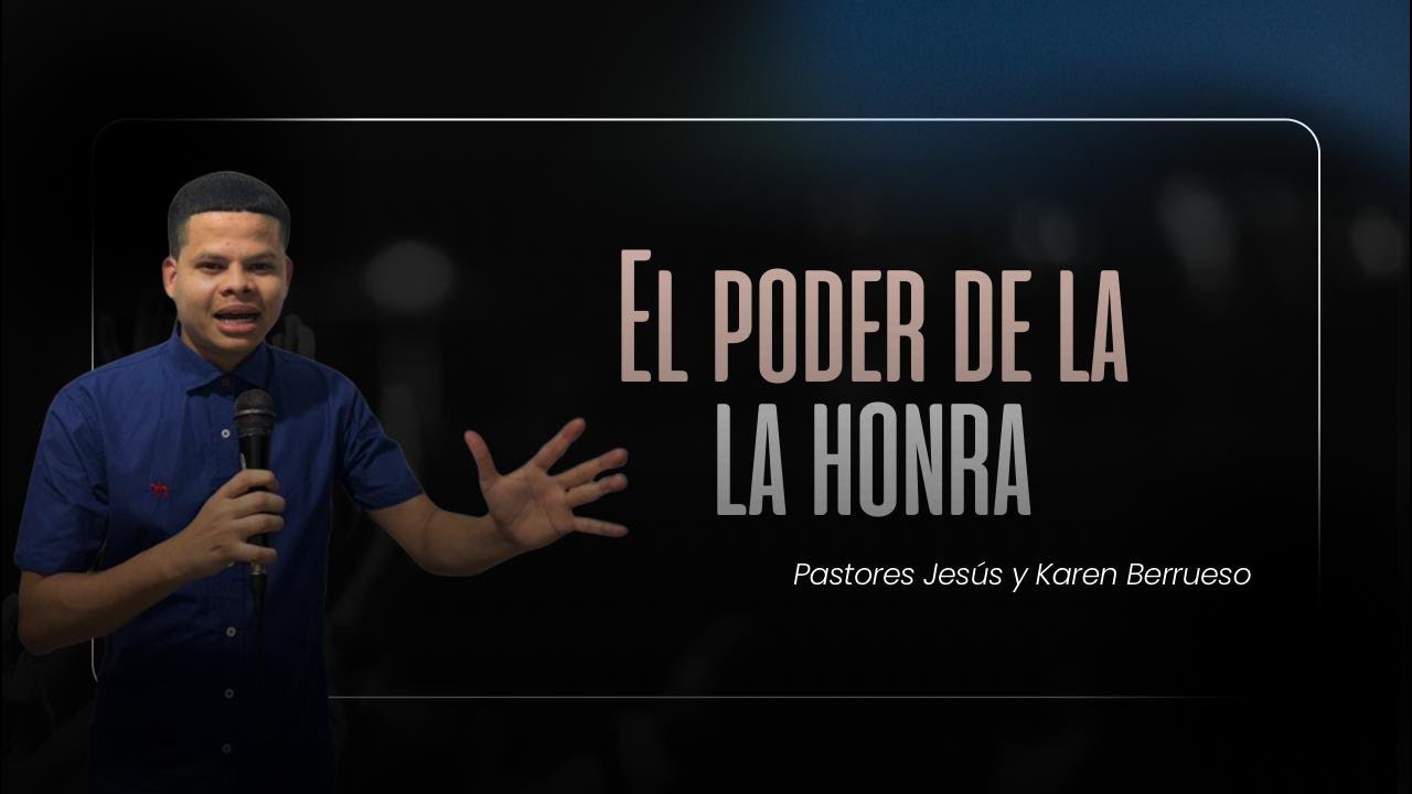 El poder de la honra