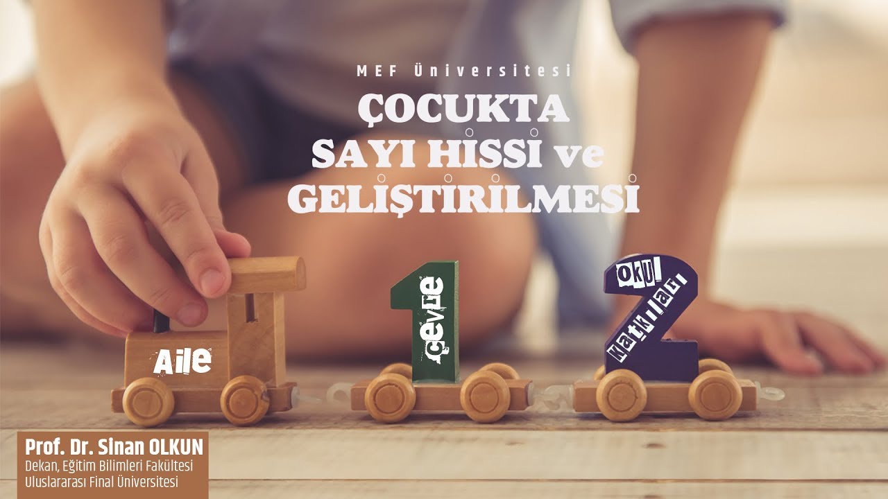 Prof. Dr. Sinan Olkun - Çocukta Sayı Hissi ve Geliştirilmesi Semineri