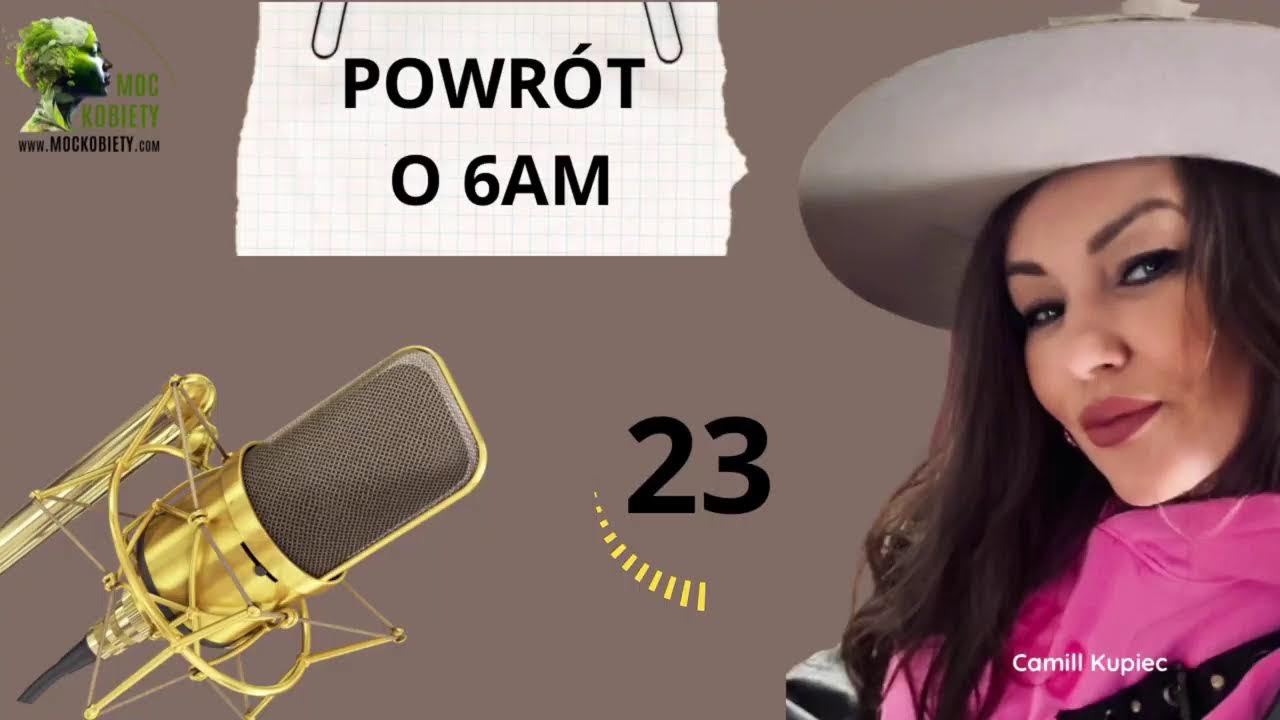 Powrót o 6 A.M. - Uprzejmość to siła, nie słabość - odcinek 23