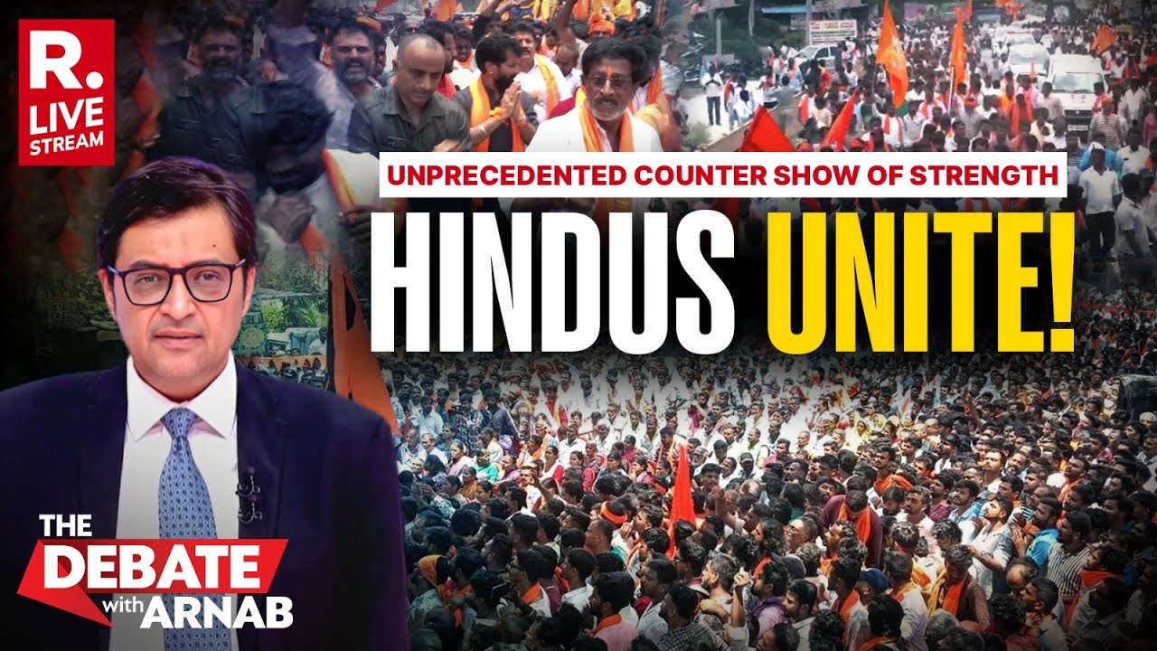 Debate With Arnab LIVE: Hindus Unite In Biggest Show Of Counter Strength In Mandya