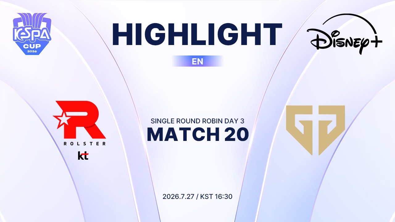 KT vs GEN HIGHLIGHT | MATCH 20 | 2026 LoL KeSPA CUP