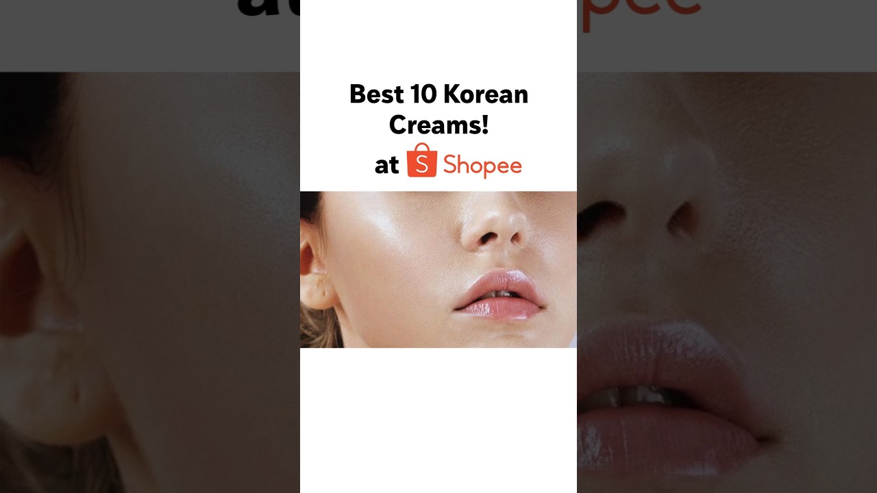 Best 10 Korean Creams! at Shopee