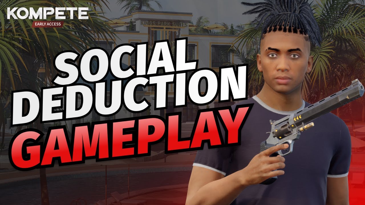 New Social Deduction Game (KOMPETE EARLY ACCESS)