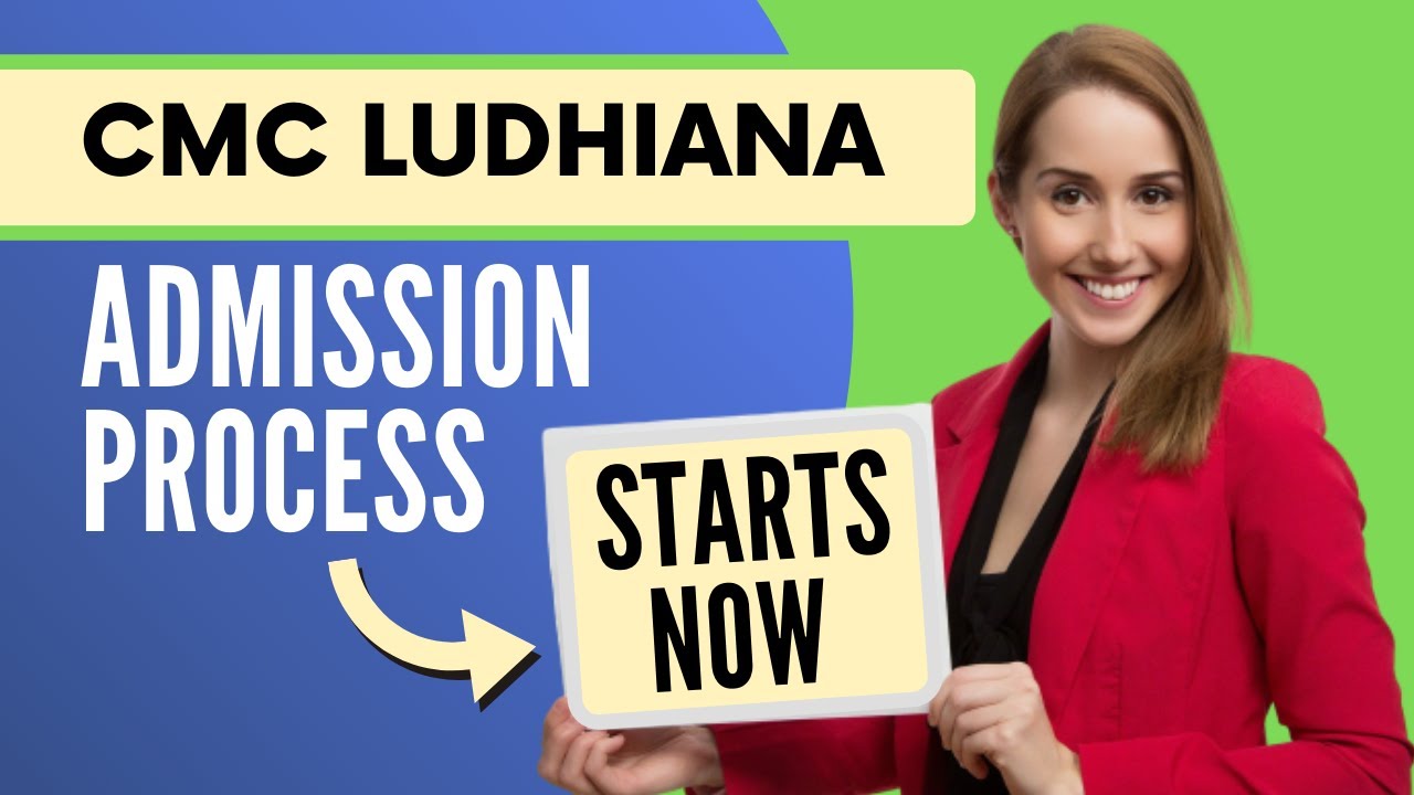 CMC Ludhiana MBBS Admission 2020 | Process Started