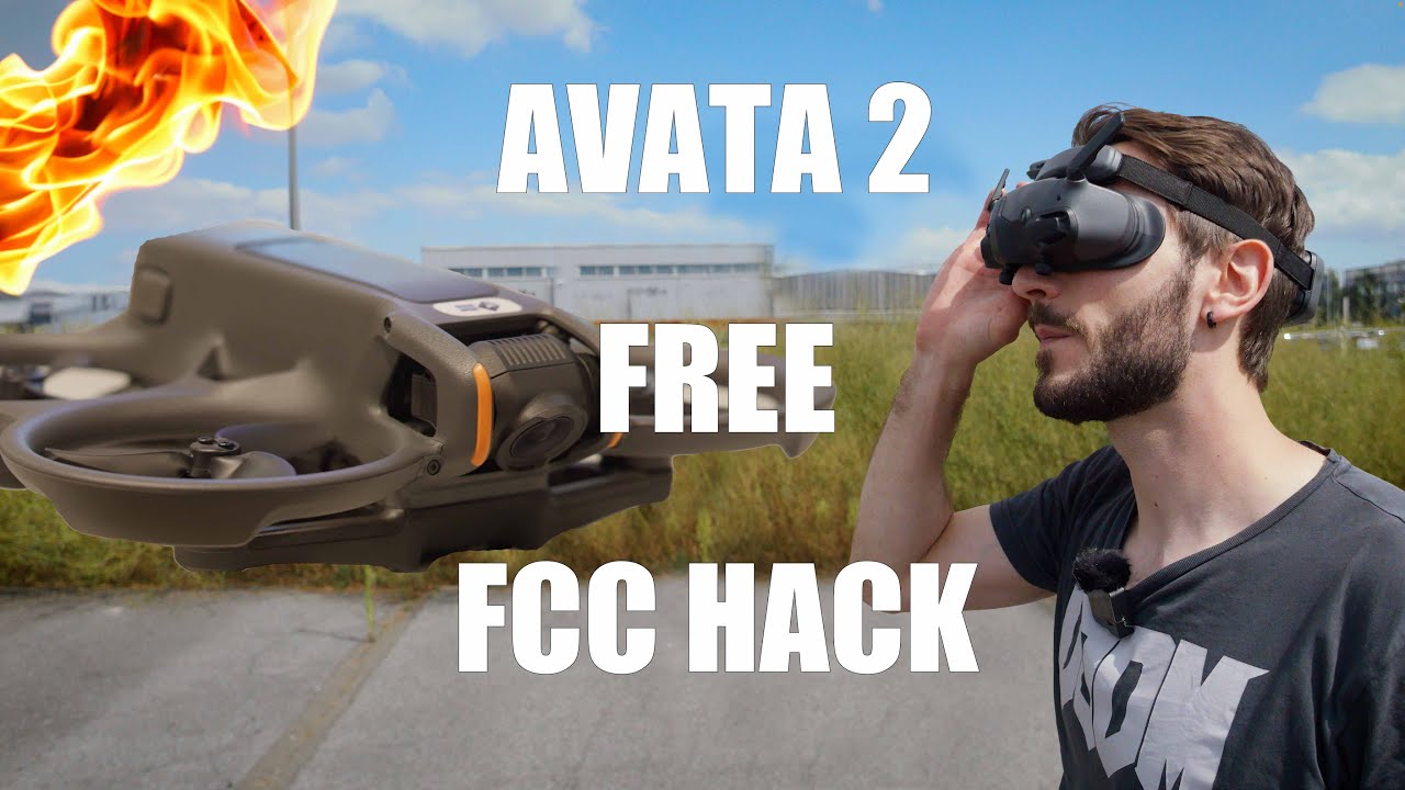 DJI AVATA 2 - On teste le Hack FCC gratuit !