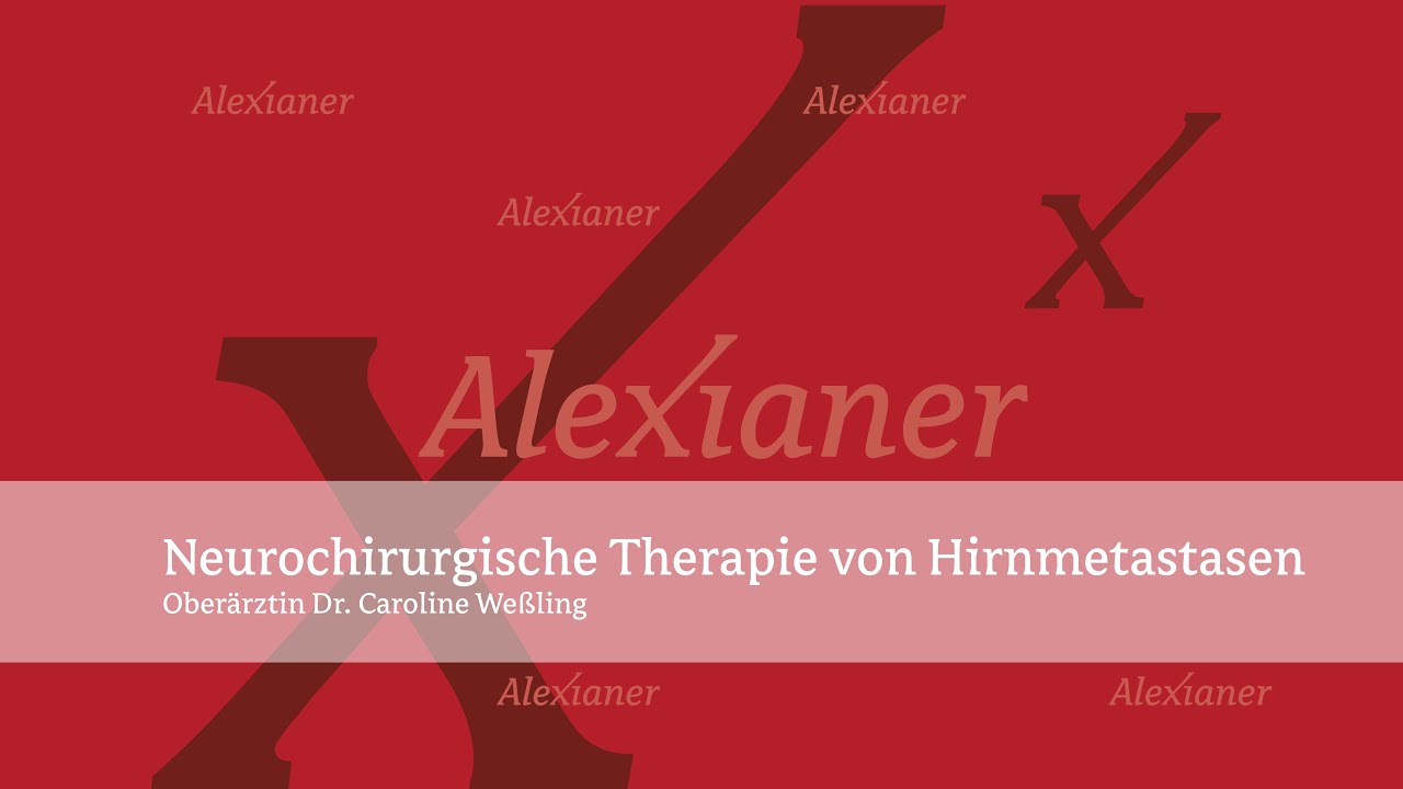Hirnmetastasen: Neurochirurgische Therapie | AlexOnline