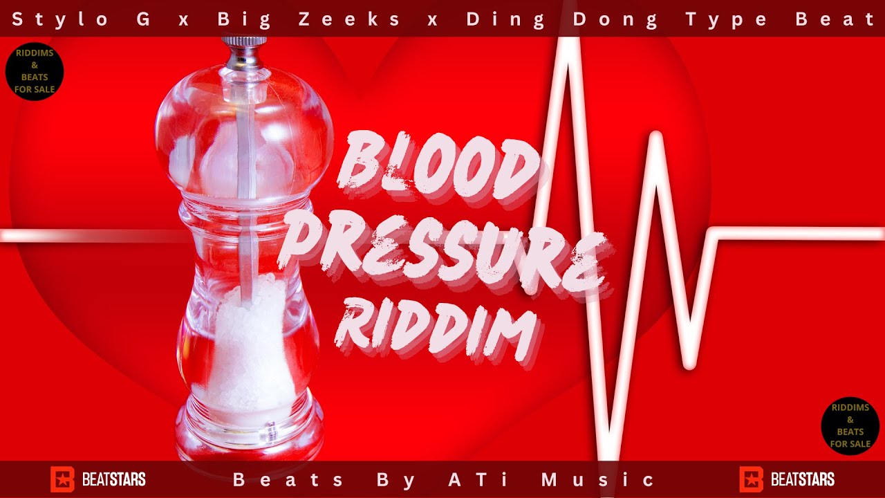 Stylo G x Big Zeeks x Ding Dong Type Beat | Blood Pressure Riddim | 2023 Dancehall Instrumental
