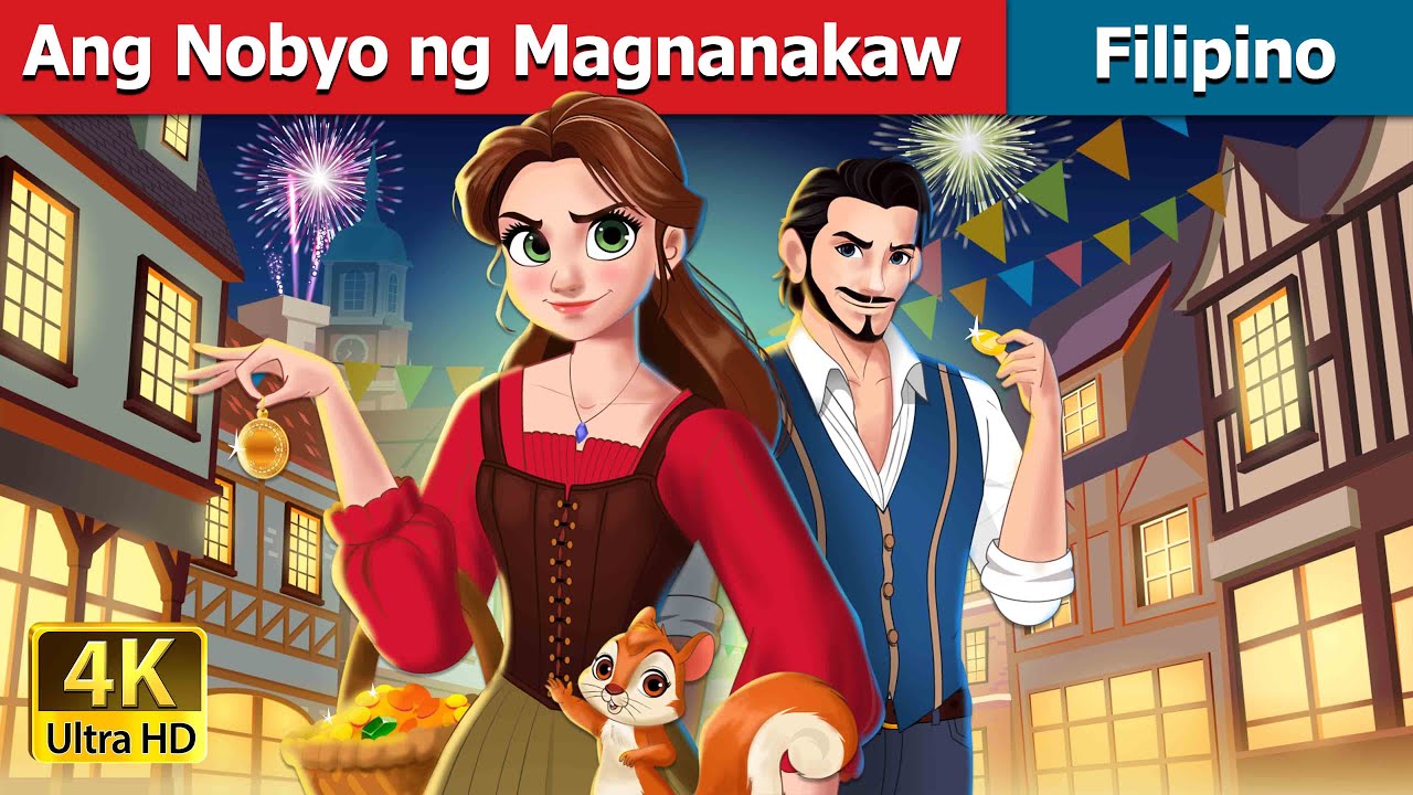Ang Nobyo ng Magnanakaw | The Robber Bridegroom in Filipino |@FilipinoFairyTales