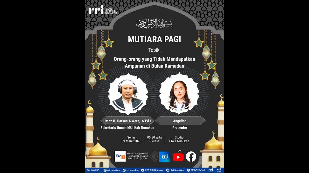 ORANG-ORANG YANG TIDAK MENDAPATKAN AMPUNAN DI BULAN RAMADAN - MUTIARA PAGI