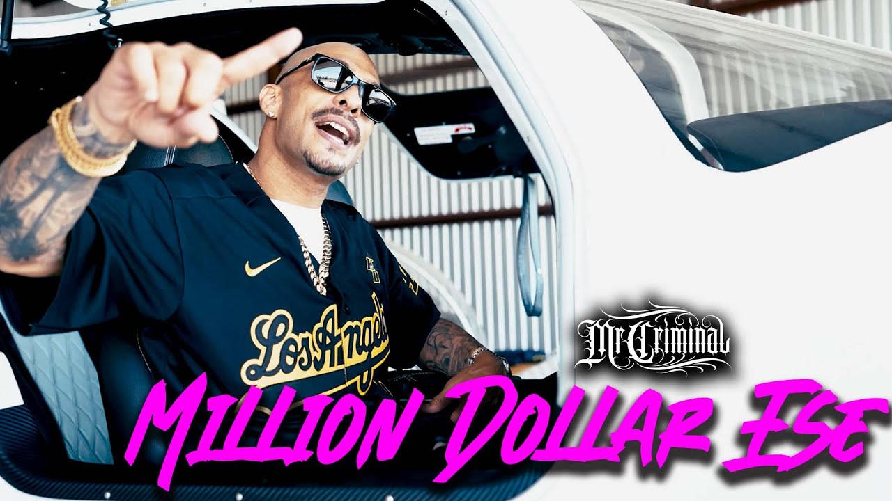 Mr. Criminal - Million Dollar Ese (Official Music Video)